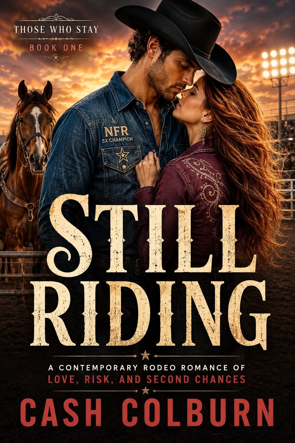 Still Riding by Cash Colburn